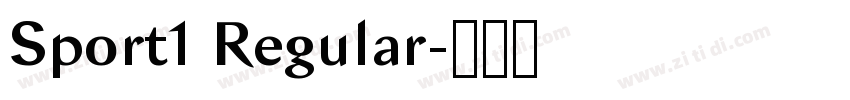 Sport1 Regular字体转换 Sport1 Regular字体转换